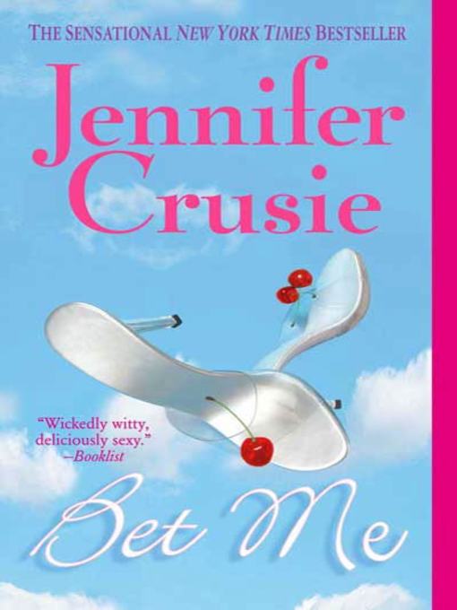 Title details for Bet Me by Jennifer Crusie - Available